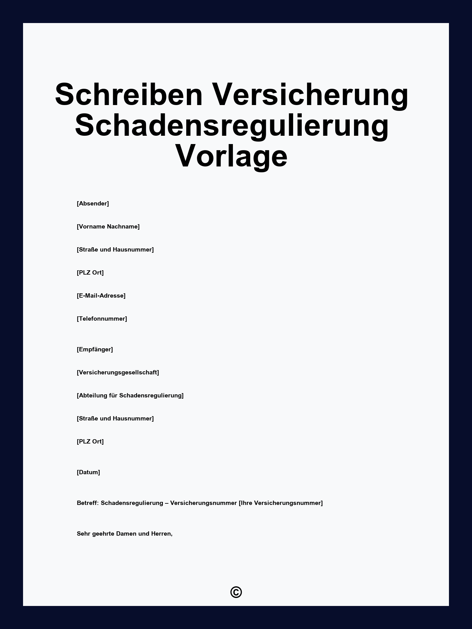 Schreiben Versicherung Schadensregulierung Vorlage